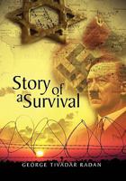 Story of a Survival 1456884611 Book Cover