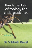 Fundamentals of zoology for undergraduates: volume 1 B0FMH1GZFR Book Cover