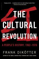 The Cultural Revolution: A People's History, 1962-1976 1632864231 Book Cover