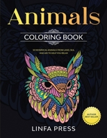 Adult Coloring Book: 50 Whimsical Animals from Land, Sea, and Air to Help You Relax 1678983810 Book Cover