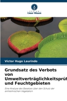 Grundsatz des Verbots von Umweltverträglichkeitsprüfungen und Feuchtgebieten 6206043185 Book Cover