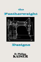 the Featherweight Designs 1496096894 Book Cover