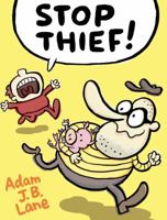 Stop Thief! 159643693X Book Cover