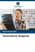 Tierärztliche Diagnose (German Edition) 6207917790 Book Cover