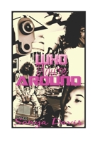 Who You're Around 1688388702 Book Cover