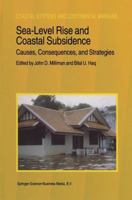 Sea-Level Rise and Coastal Subsidence: Causes, Consequences, and Strategies 0792339339 Book Cover