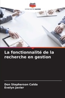 La fonctionnalité de la recherche en gestion (French Edition) 6209818404 Book Cover
