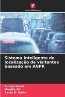 Sistema inteligente de localização de visitantes baseado em ANPR (Portuguese Edition) 6209460712 Book Cover