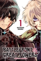 Battlefront of the Great Powers, Vol. 1 B0FR4HZV5Y Book Cover