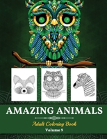 Amazing Animals Grown-ups Coloring Book: Perfect Stress Relieving Designs Animals for Grown-ups (Volume 9) 1639984062 Book Cover