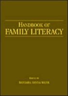 Handbook of Family Literacy 0415884578 Book Cover