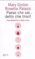 Paese che vai..detto che trovi !: Frasi idiomatiche in cinque lingue 8888809317 Book Cover