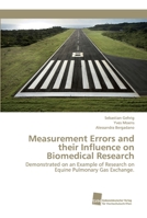 Measurement Errors and their Influence on Biomedical Research 3838153995 Book Cover