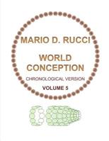 WORLD CONCEPTION - Chronological Version - VOLUME 5 1999527496 Book Cover
