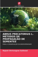 Abrus Precatorius L. Métodos de Propagação de Sementes (Portuguese Edition) 6209429025 Book Cover