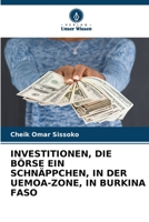 Investitionen, Die B?rse Ein Schn?ppchen, in Der Uemoa-Zone, in Burkina Faso 6205386925 Book Cover