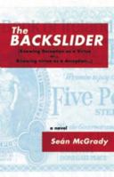 The Backslider 1936873044 Book Cover