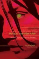 Monica's Forbidden Affair: ...another former life of Monica Gonzales 0595298559 Book Cover