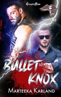 Bullet/Knox Duet: A Bones MC Romance (Grim Road MC) 1605219290 Book Cover
