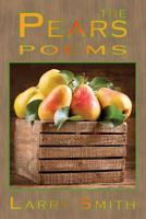 The Pears : Poems 1947504142 Book Cover