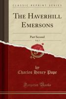 The Haverhill Emersons; Volume 2 1015984339 Book Cover
