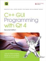 C++ GUI Programming with Qt4 (2nd Edition) (Prentice Hall Open Source Software Development Series) 0132354160 Book Cover