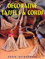 Decorative Tassels and Cords 0864177380 Book Cover