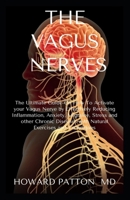 VAGUE NERVES: An Explanatory Guide To Balance Your Inflammation And Immunity B08HS43L8W Book Cover