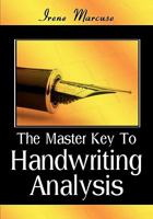 The Master Key To Handwriting Analysis 1438255829 Book Cover