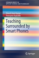 Teaching Surrounded by Smart Phones 9811514003 Book Cover