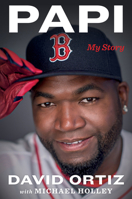 Papi: My Story 0544814614 Book Cover
