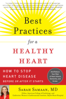 Best Practices for a Healthy Heart: A Cardiologist's 7-Point Plan for Preventing and Reversing Heart Disease 1615190473 Book Cover