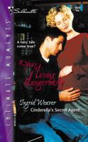 Cinderella's Secret Agent (A Year Of Loving Dangerously) (Silhouette Intimate Moments, No 1076) 0373271468 Book Cover