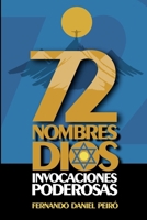 72 Nombres de Dios.: Invocaciones Poderosas. (Spanish Edition) 6310042386 Book Cover
