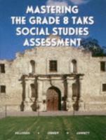 Mastering The Grade 8 Taks Social Studies Assessment 1882422694 Book Cover