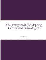 1933 Jonegano: h (Coldspring) Census and Genealogies 138782631X Book Cover