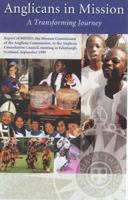 Anglicans in Mission: A Transforming Journey 0281053227 Book Cover