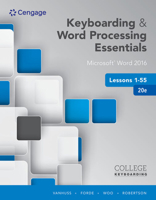 Keyboarding and Word Processing Essentials Lessons 1-55: Microsoft Word 2016, Spiral Bound Version 1337103020 Book Cover