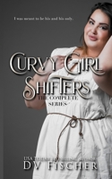 Curvy Girl Shifters: The Complete Series B09TVLRRJH Book Cover