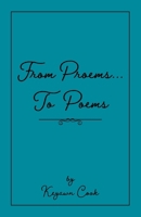 From Proems....To Poems 1662960883 Book Cover