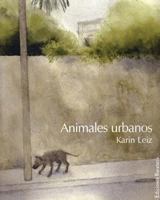 Animales urbanos 849576427X Book Cover