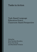 Tasks in Action: Task-Based Language Education from a Classroom-Based Perspective 1847182437 Book Cover