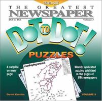 The Greatest Newspaper Dot-to-Dot Puzzles, Vol. 3 (Greatest Newspaper Dot-To-Dot Puzzles) (Greatest Newspaper Dot-To-Dot Puzzles) 0970043783 Book Cover
