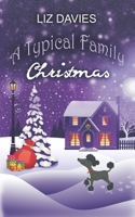 A Typical Family Christmas 173991032X Book Cover