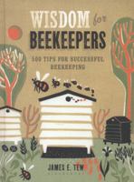 Wisdom for Beekeepers 1472900030 Book Cover