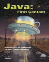 Java: First Contact (with InfoTrac) 0534378161 Book Cover