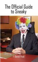 The Official Guide to Sneaky 142088641X Book Cover