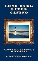 Long Dark River Casino 1438979991 Book Cover