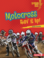 Motocross: Rev It Up! 1728476313 Book Cover