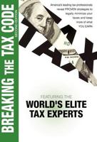 Breaking The Tax Code 2nd Edition 0983947023 Book Cover